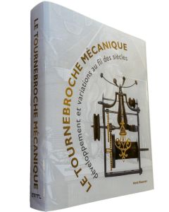 Le Tournebroche Mécanique